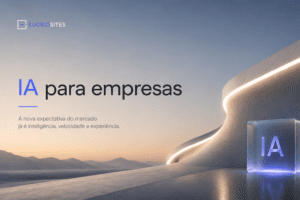 IA para empresas e a nova expectativa digital do mercado